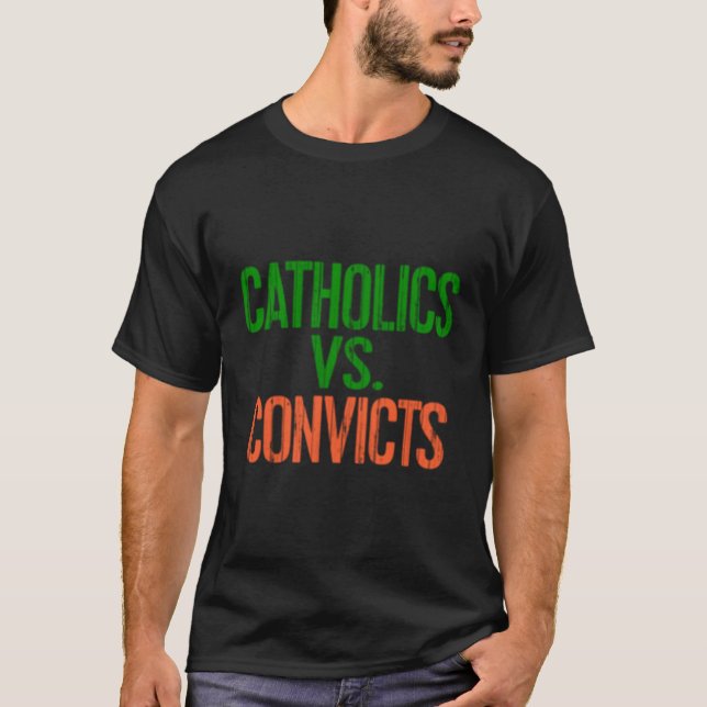Camiseta Católicos Vs condenam fã de futebol (Frente)