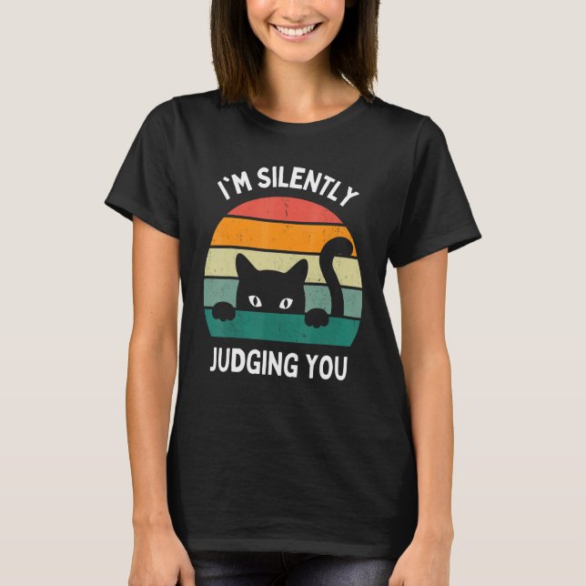 Camiseta Cats  I'm Silently Judging You Black Cat (Frente)