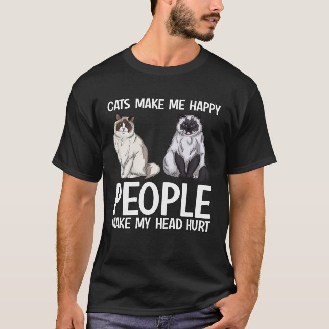 Camiseta Cats Make Me Happy People Make My Head Hurt  Cat O (Frente)