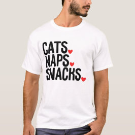 Camiseta Cats Naps Snacks - Amantes de gatos