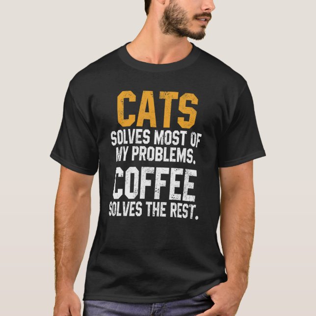 Camiseta Cats Solves My Problems Coffee     Cat Kitty Women (Frente)