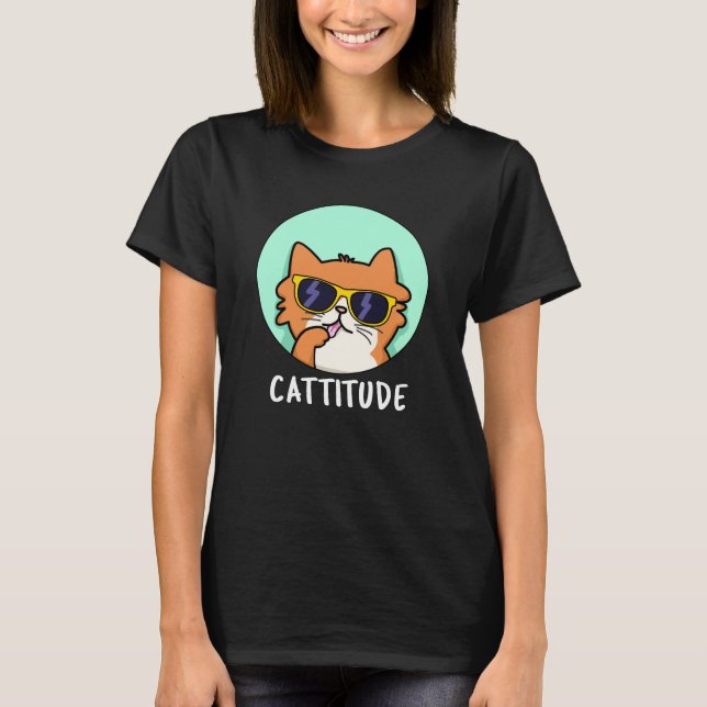 Camiseta Cattitude Engraçada Cat Pun Dark BG (Frente)