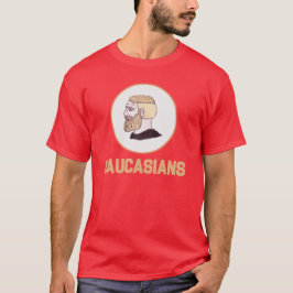 Camiseta Caucasianos