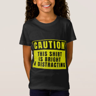Camiseta Causa Brilhante e Distração à Frente Sinal Engr