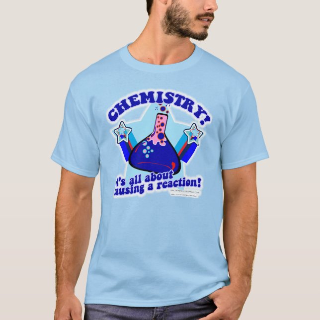 Camiseta Causa Um Slogan Da Ciência Da Reação Química (Frente)