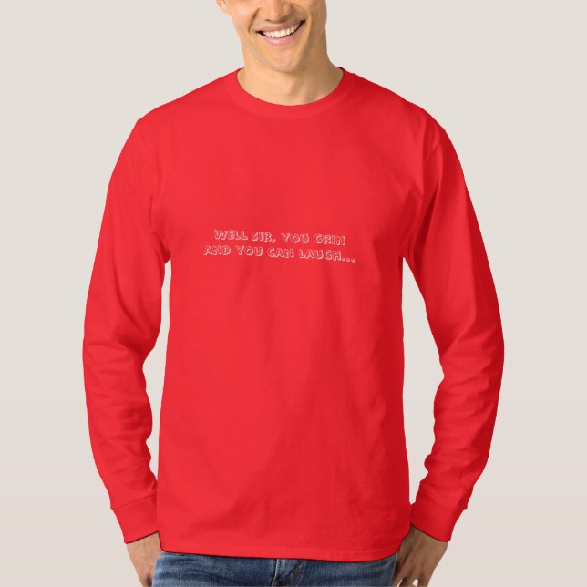 Camiseta Causa você não é visto o último de Ernest T. Baixo (Frente)