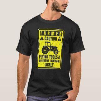 Camiseta Caution Farmer Flying Tools And Offensive Language