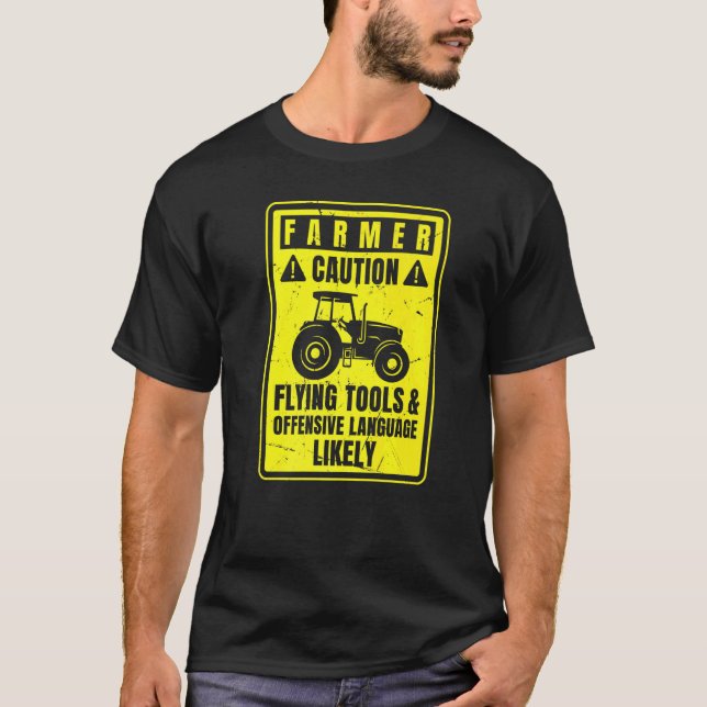 Camiseta Caution Farmer Flying Tools And Offensive Language (Frente)