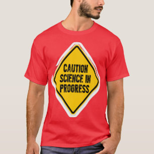 Camiseta Caution Science In Progress Premium207