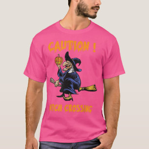 Camiseta Caution Witch Crossing Halloween 2022 1440144 