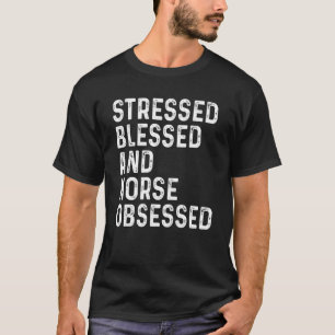 Camiseta Cavaleiro Equestre Estressado, Abencoado E Obsecad