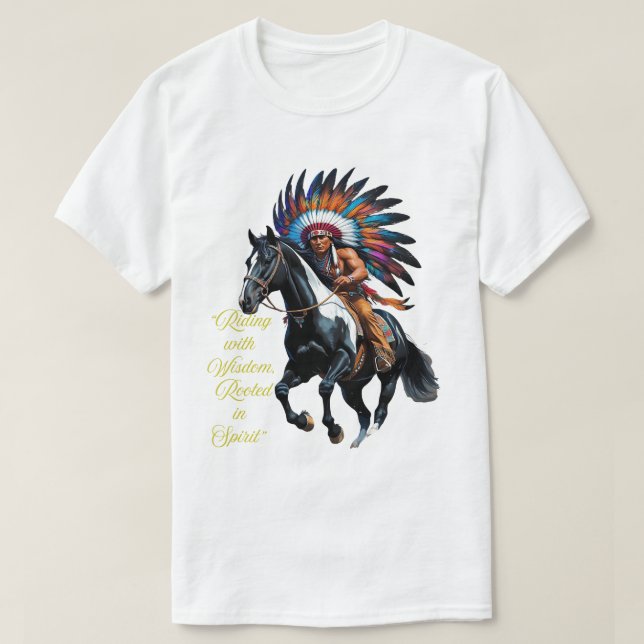 Camiseta Cavalgando com Sabedoria – Espírito Nativo (Frente do Design)