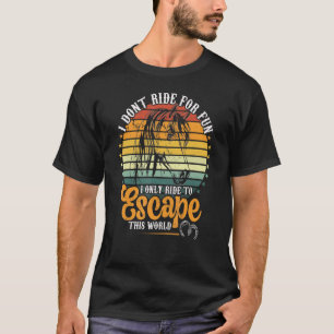 Camiseta Cavalgar Cavalos Para Escapar Deste Mundo S Femin