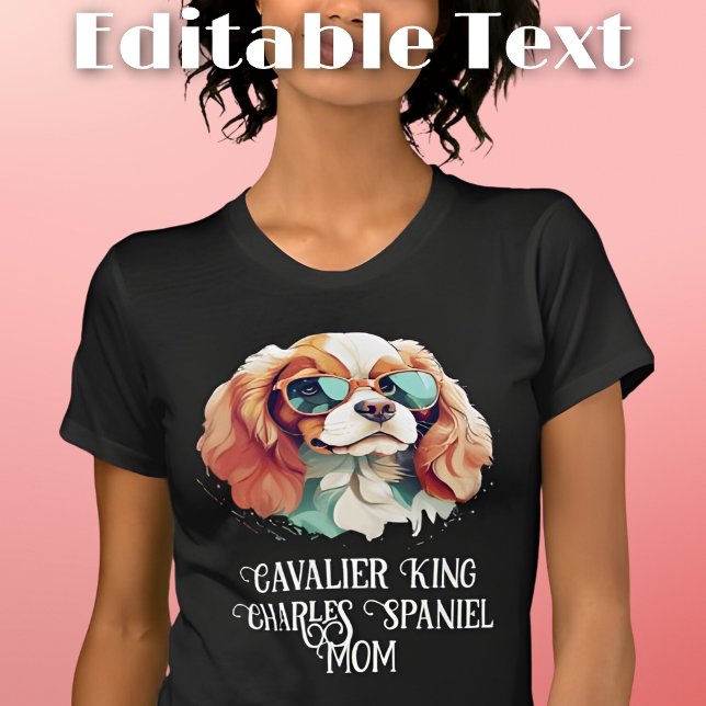 Camiseta Cavalier King Charles Spaniel Cog Mãe Óculos de so (Criador carregado)