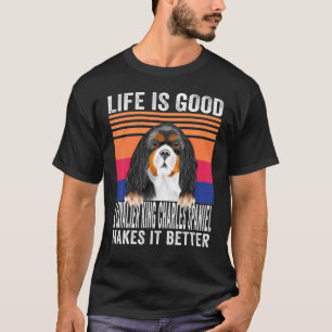 Camiseta Cavalier King Charles Spaniels Torna Sua Vida Boa