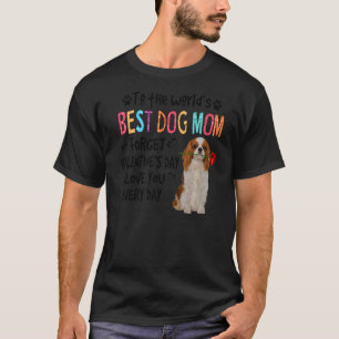 Camiseta Cavalier Melhor Cachorro Mãe Dia de os namorados E