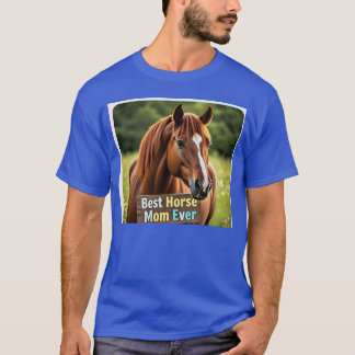 Camiseta Cavalo 6 melhor presente de mãe de cavalo