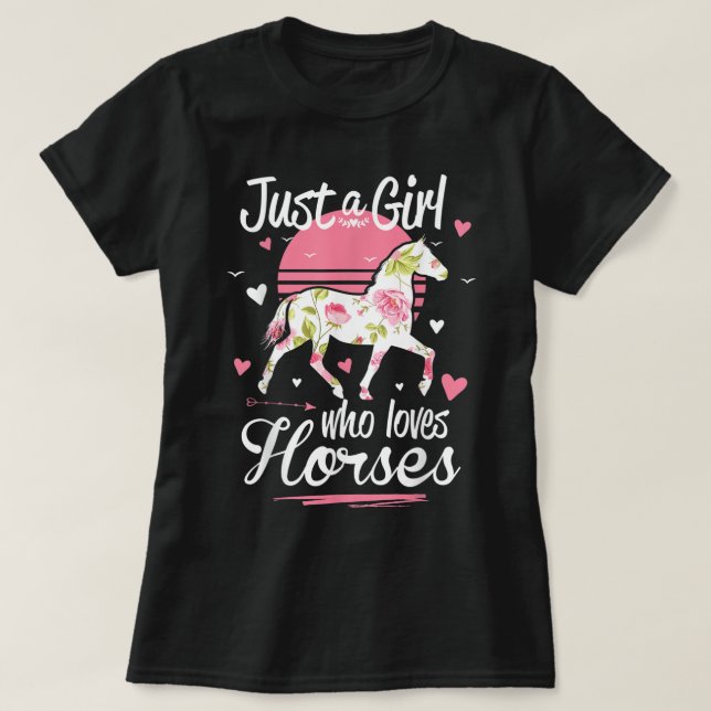 Camiseta Cavalo. Apenas Uma Menina Que Ama Cavalos (Frente do Design)