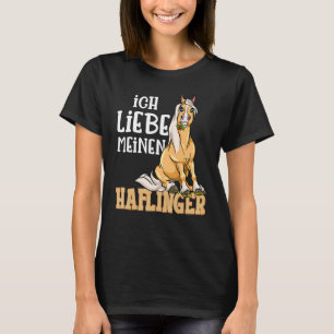 Camiseta Cavalo Bonito De Haflinger Eu Amo Meu Haflinger