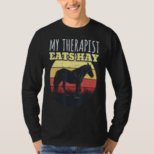 Camiseta Cavalo Cavaleiro Meu Terapista Come Hay Horseback 