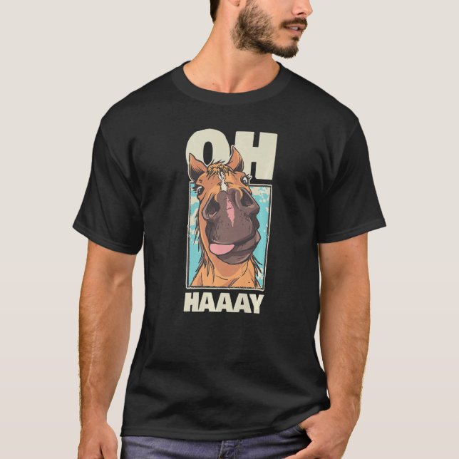 Camiseta Cavalo Cavaleiro Oh Haaay Horseback Andando (Frente)