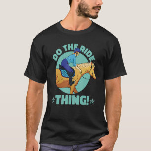 Camiseta Cavalo cavalgando Faça o carona para mulheres e me