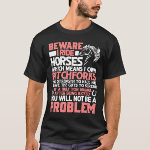 Camiseta Cavalo Cuidado Eu Ando a Cavalo
