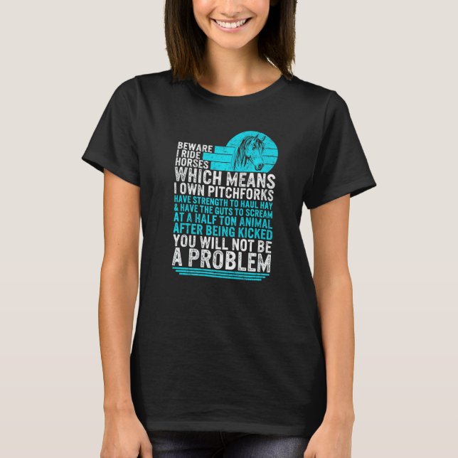 Camiseta Cavalo Cuidado Eu Cavalgo Menina De Cavalgar  Eque (Frente)