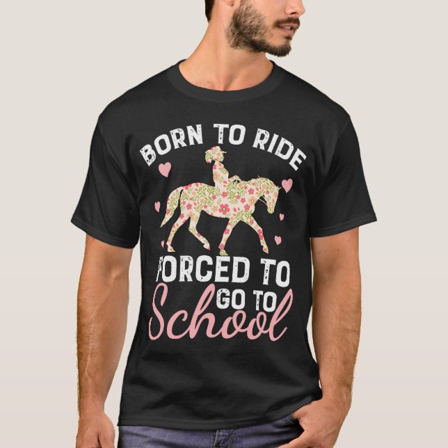 Camiseta Cavalo De nascer Forçado A Ir Para O Cavalo Engraç (Frente)