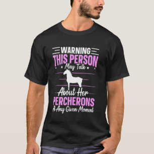 Camiseta Cavalo de tração percheron Citação para um proprie