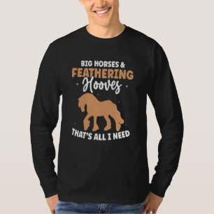 Camiseta Cavalo de Trato Meme Para um Cavaleiro Clydesdale