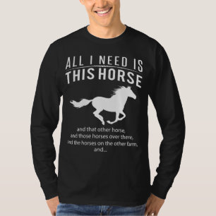 Camiseta Cavalo Mania! Só preciso deste cavalo e daquele ca
