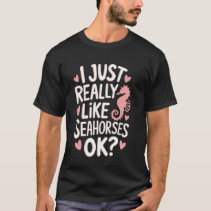 Camiseta Cavalo-marinho Eu Só Gosto Muito de Cavalos-marinh