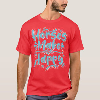 Camiseta Cavalo me faz feliz melhor Design