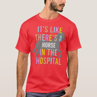 Camiseta Cavalo no Hospital
