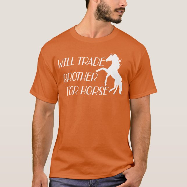Camiseta Cavalo Trocará irmão por cavalo (Frente)