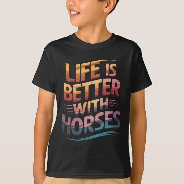 Camiseta Cavalos A Vida Útil É Melhor Com Cavalos De Retorn (Frente)