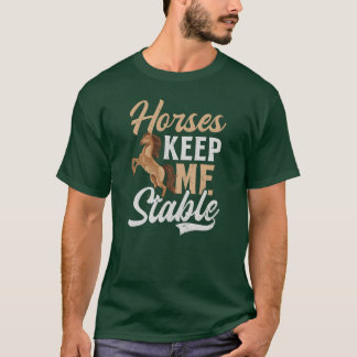 Camiseta Cavalos do trevo dos cavalos Mantenha-me estável e