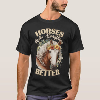 Camiseta Cavalos Fazem Tudo Melhor Com Fazenda Flo De Anima