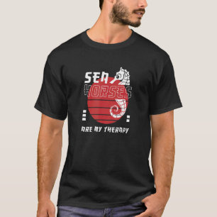 Camiseta Cavalos-marinhos Como Terapêutica Para A Vida Selv