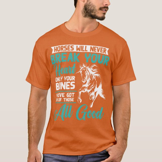 Camiseta Cavalos nunca quebrarão seu amante de cavalo cardí (Frente)