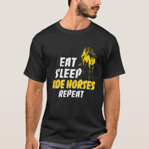 Camiseta Cavalos Para Meninas Mulheres Comem Dormem Cavalga