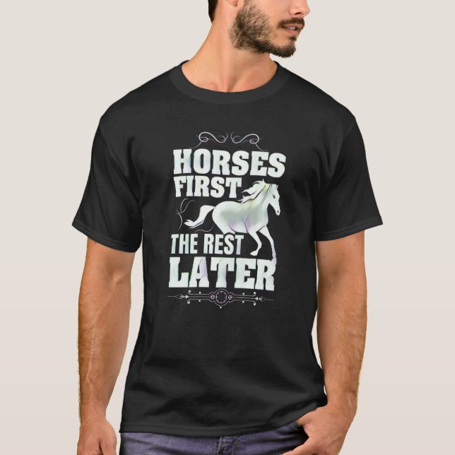 Camiseta Cavalos Primeiro O Resto Depois (Frente)