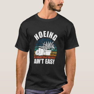 Camiseta Cavar não é Fácil Jardineiro Cava Roupa engraçada