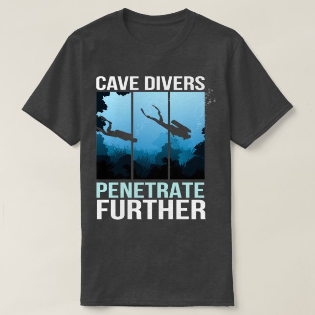 Camiseta Cave Divers Penetrar Cave Diver 1 (Frente do Design)