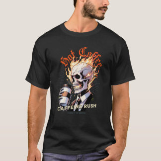 Camiseta Caveira apimentada com café quente