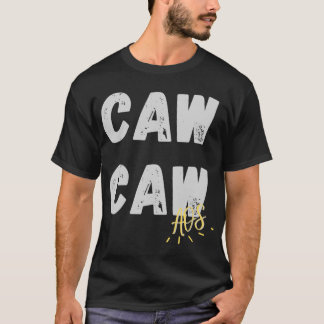 Camiseta Caw Caw Aisle da Vergonha