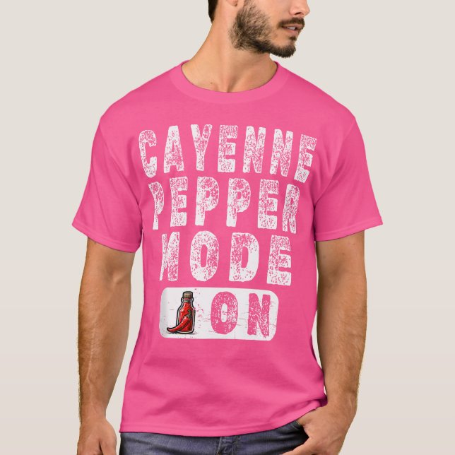 Camiseta Cayenne Pepper Mode On - Entusiasta de Pepper Quen (Frente)