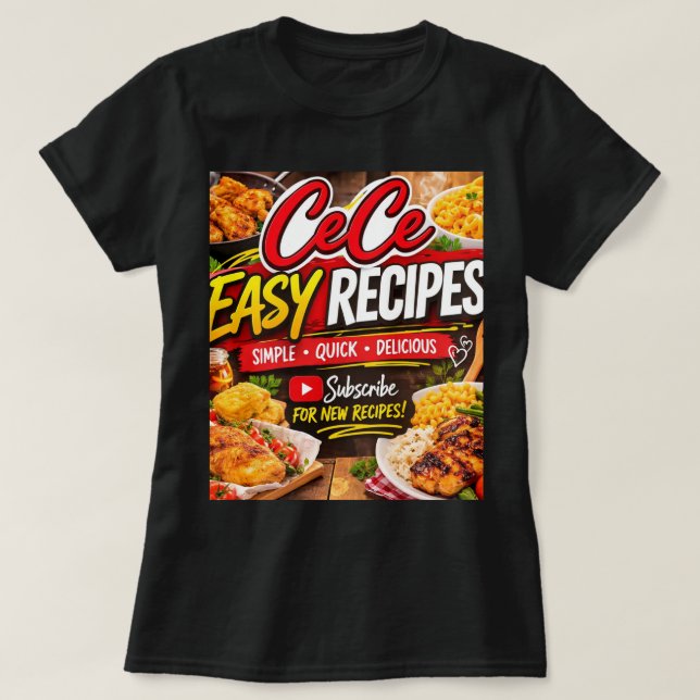 Camiseta Cece Easy Recipe TShirt (Frente do Design)