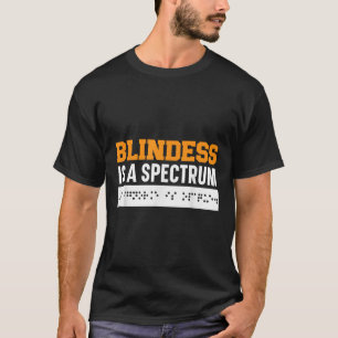 Camiseta Cegueira É Um Espectro Cego Braille Sensibilização